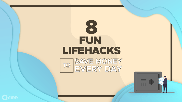 8 Fun Lifehacks